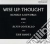 Elvis Costello & The Roots - Wise Up: Thought - Remixes & Reworks cd