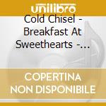 Cold Chisel - Breakfast At Sweethearts - Deluxe Edition (2011 Remaster) (Cd+Dvd) cd