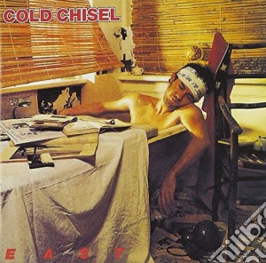 Cold Chisel - East cd musicale di Cold Chisel