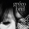Juliette Greco - Greco Chante Brel cd