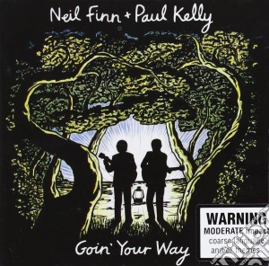 Neil Finn + Paul Kelly - Goin'your Way (2 Cd) cd musicale di Neil Finn