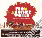 From Another World - A Tribute To Bob Dylan cd