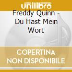 Freddy Quinn - Du Hast Mein Wort cd