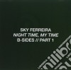 Sky Ferreira - Night Time My Time (Cd Singolo) cd