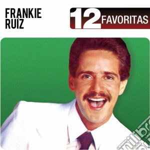 Frankie Ruiz - 12 Favoritas cd musicale di Frankie Ruiz