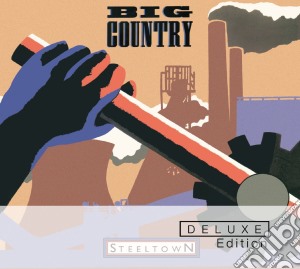 Big Country - Steeltown (Deluxe Edition) (2 Cd) cd musicale di Big Country