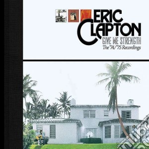 Eric Clapton - Give Me Strength (2 Cd) cd musicale di Eric Clapton