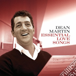 Dean Martin - Essential Love Songs cd musicale di Dean Martin