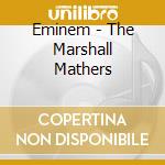 Eminem - The Marshall Mathers cd musicale di Eminem