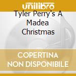 Tyler Perry's A Madea Christmas cd
