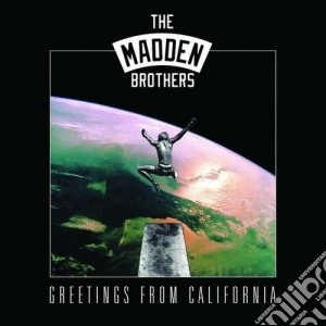 Madden Brothers (The) - Greetings From California cd musicale di Madden brothers the