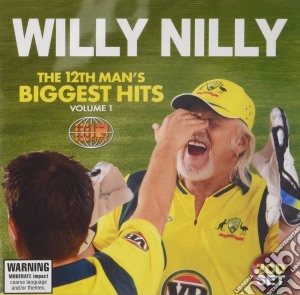 Willy Nilly - The 12th Man's Biggest Hits (2 Cd) cd musicale di Willy Nilly