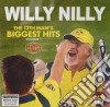 Willy Nilly - The 12th Man's Biggest Hits Volume 1 (2 Cd) cd musicale di Willy Nilly