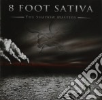 8 Foot Sativa - Shadow Masters (The)
