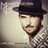 Matt Goss - Life You Imagine cd