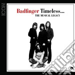 Badfinger - Icon - Timeless: The Musical Legacy