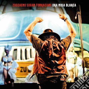 Zucchero - Una Rosa Blanca (2 Cd) cd musicale di Zucchero