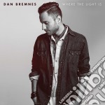 Bremnes Dan - Where The Light Is