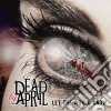 Dead By April - Let The World Know cd