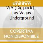 V/A (Digipack) - Las Vegas Underground cd