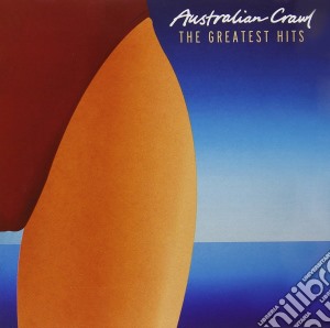 Australian Crawl - Greatest Hits cd musicale di Australian Crawl