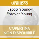 Jacob Young- Forever Young cd musicale di Jacob Young