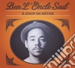 Ben L'Oncle Soul - A Coup De Reves (Deluxe Ltd) cd