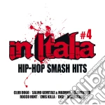 In Italia - Hip Hop Smash Hits Vol. 4 cd