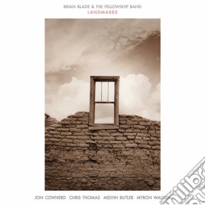 Brian Blade & The Fellowship Band - Landmarks cd musicale di Brian Blade