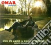 Omar Pedrini - Che Ci Vado A Fare A Londra cd