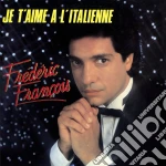 Federic Francois - Je T'Aime A L'Italienne cd