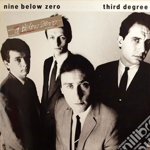 Nine Below Zero - Third Degree (Special Edition) (2 Cd) cd musicale di Nine below zero