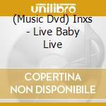 (Music Dvd) Inxs - Live Baby Live cd