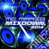 Mc Mario - Mixdown 2014 cd