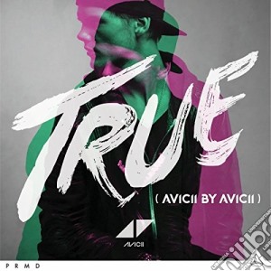 Avicii - True: Avicii By Avicii cd musicale di Avicii