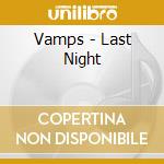 Vamps - Last Night cd