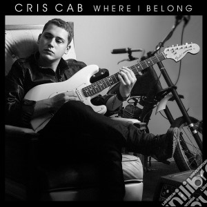 Cris Cab - Where I Belong cd musicale di Cab Cris