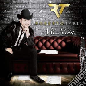 Roberto Tapia - Mi Nina cd musicale di Roberto Tapia