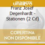 Franz Josef Degenhardt - Stationen (2 Cd) cd