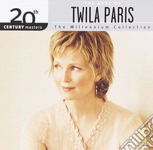 Twila Paris - 20Th Century Masters: The Best Of Twila Paris The Millennium Collection cd musicale di Twila Paris