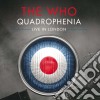 Who (The) - Quadrophenia - Live In London cd