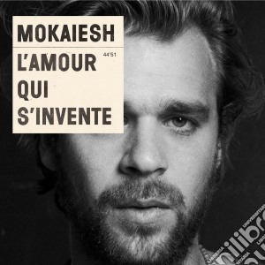 Mokaiesh - L'Amour Qui S'Invente cd musicale di Mokaiesh