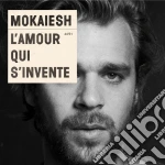 Mokaiesh - L'Amour Qui S'Invente cd