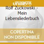 Rolf Zuckowski - Mein Lebensliederbuch cd