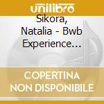 Sikora, Natalia - Bwb Experience (Bezludna Wyspa Bluesa) cd