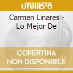 Carmen Linares - Lo Mejor De cd
