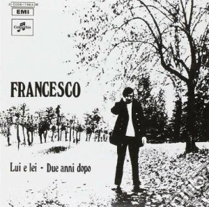 Francesco Guccini - Lui E Lei/Due Anni Dopo cd musicale di Francesco Guccini