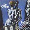 Orme (Le) - Felona/l'eqilibrio cd