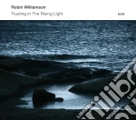 Robin Williamson - Tusting In The Rising Light cd