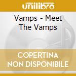 Vamps - Meet The Vamps cd